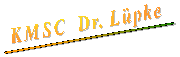 KMSC Dr. L&uuml;pke's Home